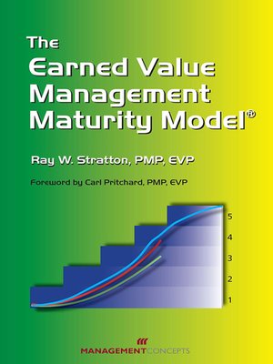 cover image of The Earned Value Management Maturity Model